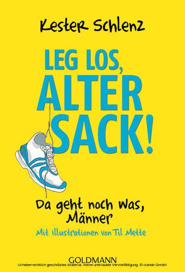 Leg los, alter Sack! main product photo