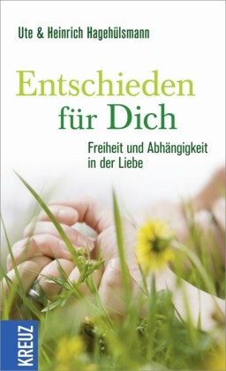 Entschieden für dich