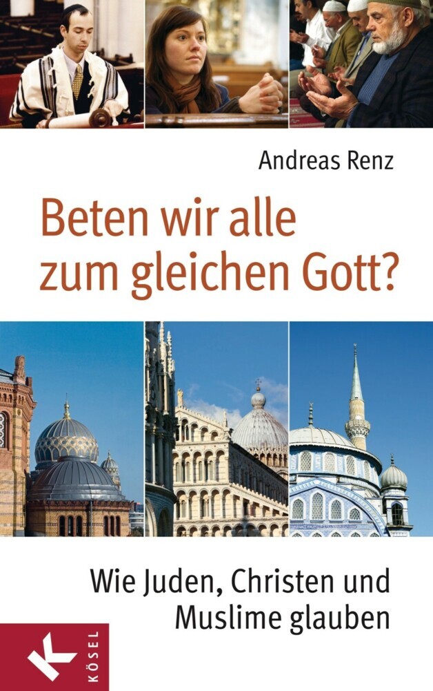 Beten wir alle zum gleichen Gott? main product photo