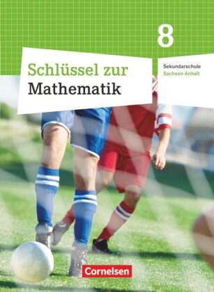 Schlüssel zur Mathematik - Sekundarschule Sachsen-Anhalt - 8. Schuljahr
