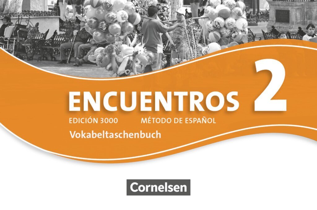 Encuentros - Método de Español - Spanisch als 3. Fremdsprache - Ausgabe 2010 - Band 2 main product photo