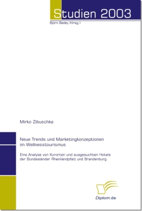 Neue Trends und Marketingkonzeptionen im Wellnesstourismus main product photo
