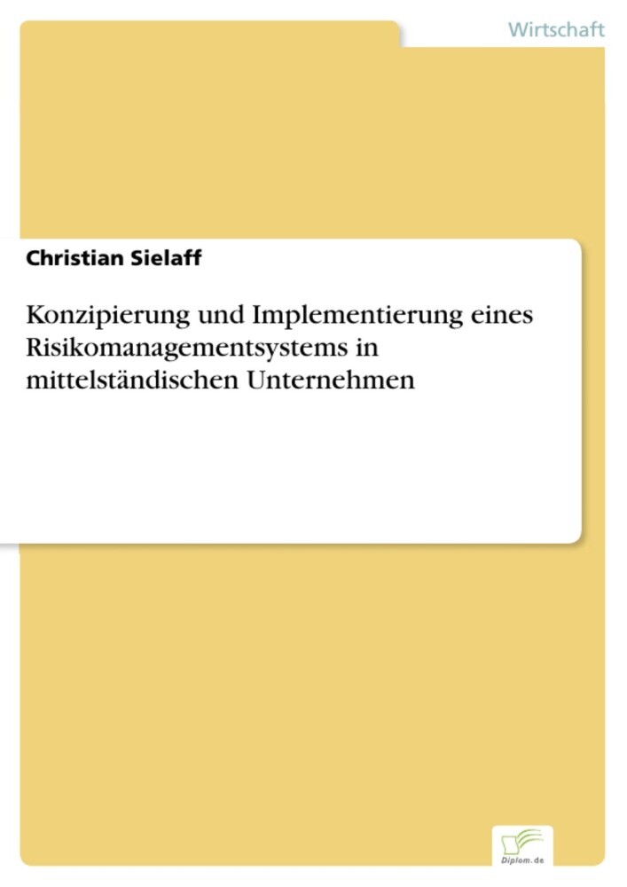 Konzipierung und Implementierung eines Risikomanagementsystems in mittelständischen Unternehmen main product photo