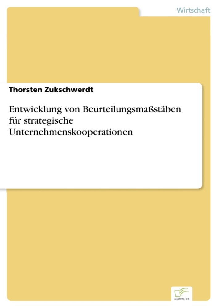 Entwicklung von Beurteilungsmaßstäben für strategische Unternehmenskooperationen main product photo