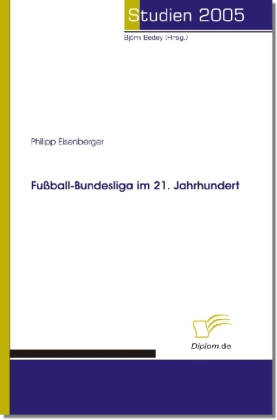 Fussball-Bundesliga im 21. Jahrhundert