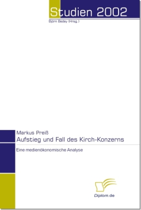Aufstieg und Fall des Kirch-Konzerns main product photo