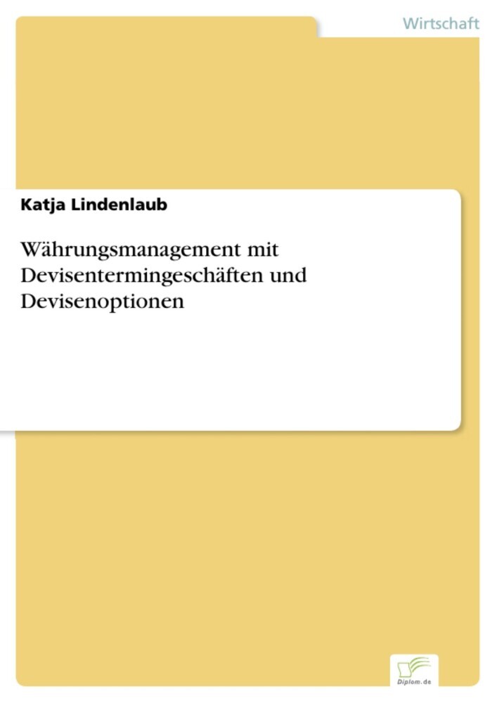 Währungsmanagement mit Devisentermingeschäften und Devisenoptionen main product photo