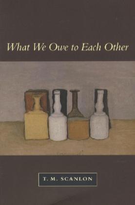 What We Owe To Each Other