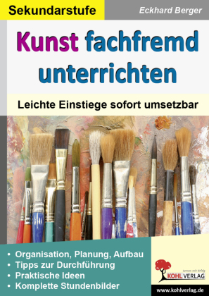 Kunst fachfremd unterrichten, Sekundarstufe