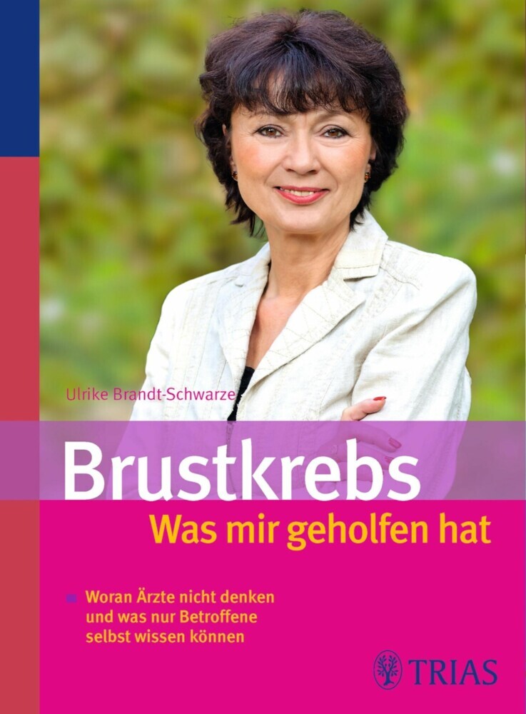 Brustkrebs - Was mir geholfen hat main product photo