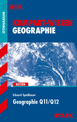 STARK Geographie Q11/Q12 - KOMPAKT