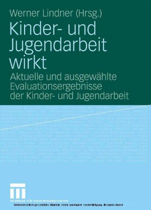 Kinder- und Jugendarbeit wirkt