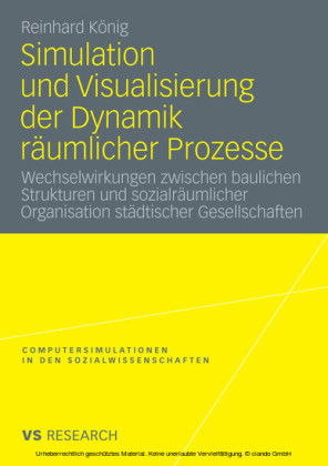 Simulation und Visualisierung der Dynamik räumlicher Prozesse