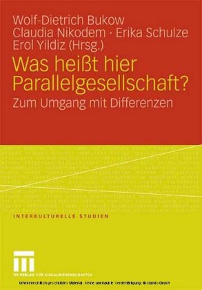 Was heißt hier Parallelgesellschaft?
