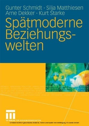 Spätmoderne Beziehungswelten