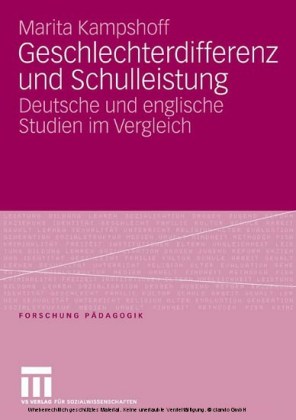 Geschlechterdifferenz und Schulleistung