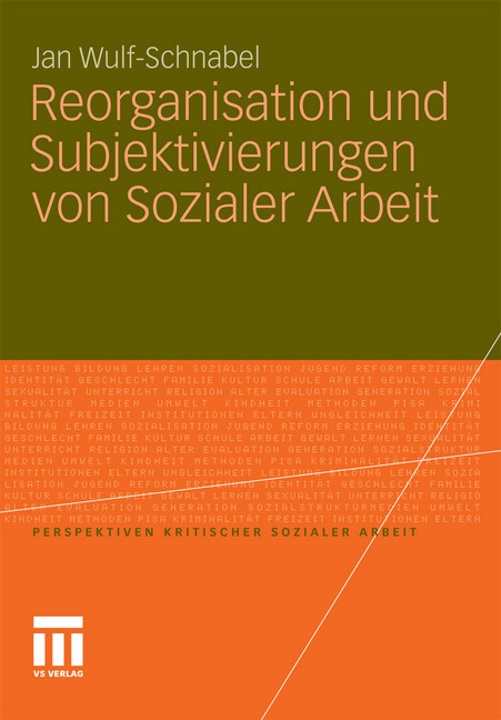 Reorganisation und Subjektivierungen von Sozialer Arbeit main product photo