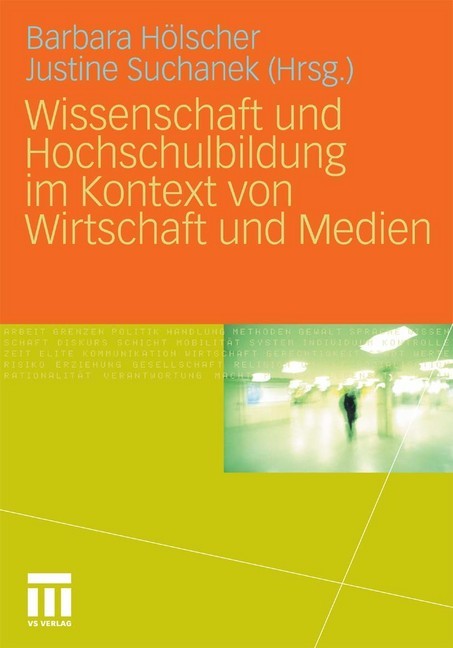 Wissenschaft und Hochschulbildung im Kontext von Wirtschaft und Medien main product photo