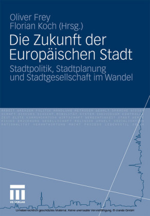 Die Zukunft der Europäischen Stadt