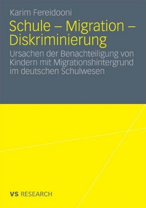 Schule - Migration - Diskriminierung