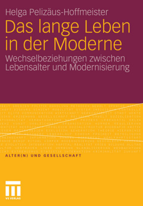 Das lange Leben in der Moderne