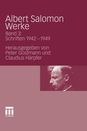 Albert Salomon Werke. Bd.3