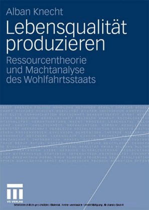 Lebensqualität produzieren