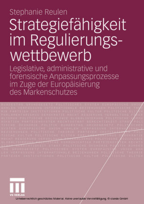 Strategiefähigkeit im Regulierungswettbewerb