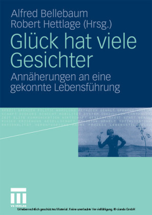 Glück hat viele Gesichter