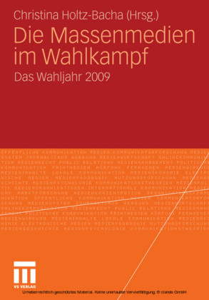 Die Massenmedien im Wahlkampf