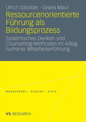 Ressourcenorientierte Führung als Bildungsprozess