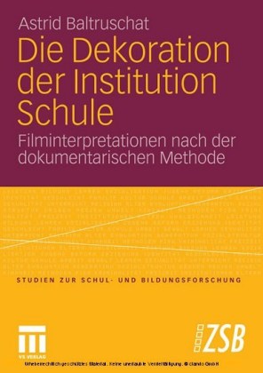 Die Dekoration der Institution Schule