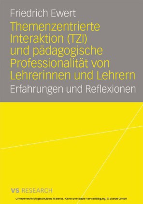 Themenzentrierte Interaktion (TZI) und pädagogische Professionalität von Lehrerinnen und Lehrern