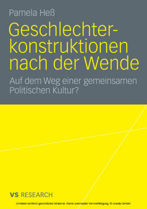 Geschlechterkonstruktionen nach der Wende