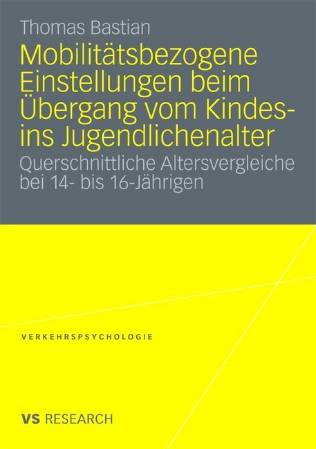 Mobilitätsbezogene Einstellungen beim Übergang vom Kindes- ins Jugendlichenalter main product photo