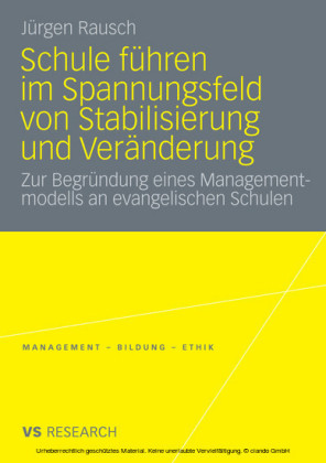 Schule führen im Spannungsfeld von Stabilisierung und Veränderung