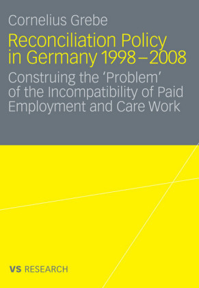 Reconciliation Policy in Germany 1998-2008