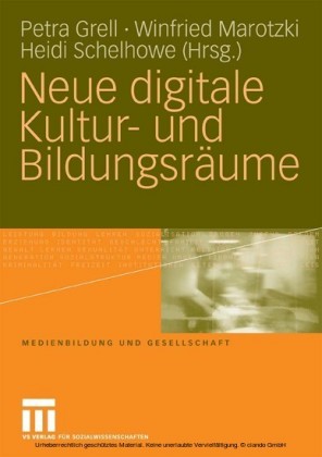 Neue digitale Kultur- und Bildungsräume