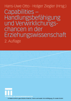 Capabilities - Handlungsbefähigung und Verwirklichungschancen in der Erziehungswissenschaft