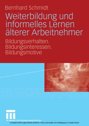 Weiterbildung und informelles Lernen älterer Arbeitnehmer