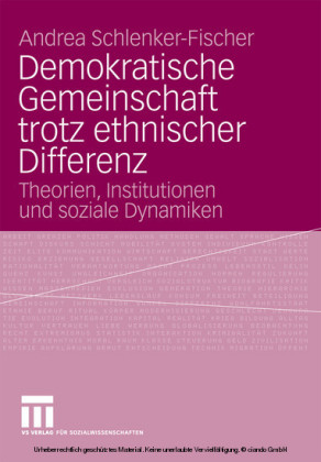 Demokratische Gemeinschaft trotz ethnischer Differenz