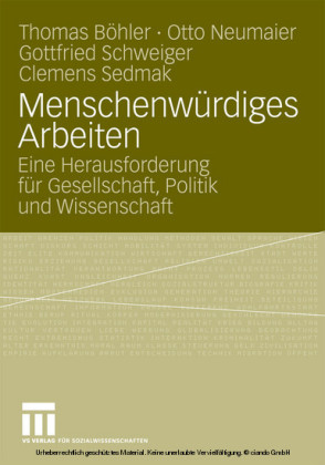 Menschenwürdiges Arbeiten