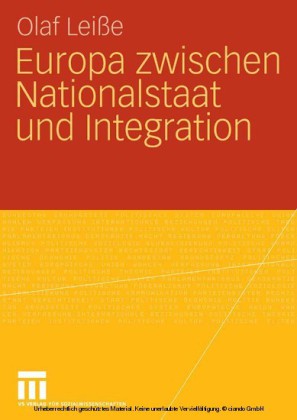 Europa zwischen Nationalstaat und Integration
