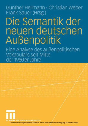 Die Semantik der neuen deutschen Außenpolitik