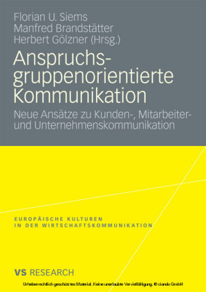 Anspruchsgruppenorientierte Kommunikation