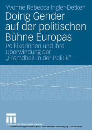Doing Gender auf der politischen Bühne Europas