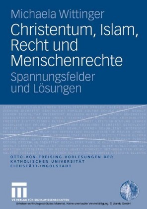 Christentum, Islam, Recht und Menschenrechte