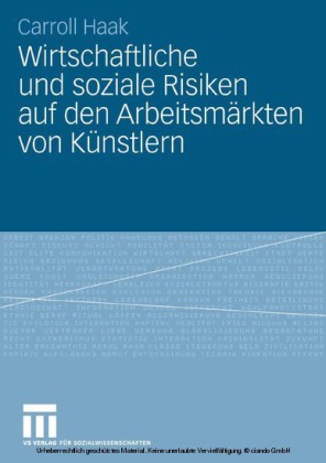 Wirtschaftliche und soziale Risiken auf den Arbeitsmärkten von Künstlern
