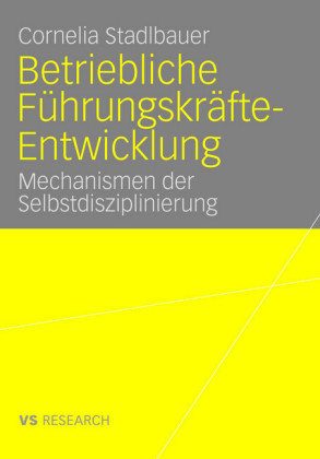 Betriebliche Führungskräfte-Entwicklung