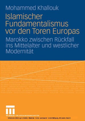 Islamischer Fundamentalismus vor den Toren Europas